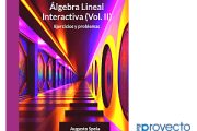 Álgebra Lineal Interactiva. Ejercicios y problemas. (Vol. II)