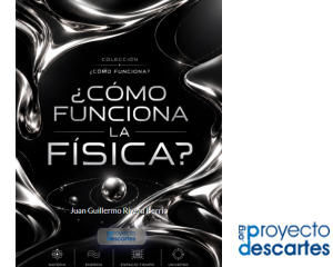 ¿Como funciona la física?