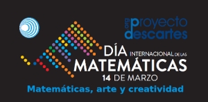 Matemáticas, arte y creatividad. Día Internacional de las Matemáticas