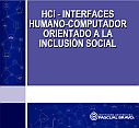 HCI-Interfaces humano-computadora orientado a la inclusión social
