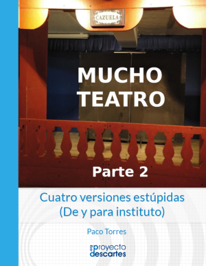 Mucho teatro 2
