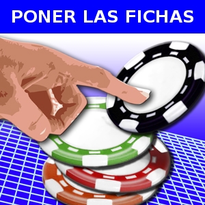 PONER LAS FICHAS