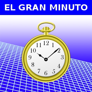 EL GRAN MINUTO