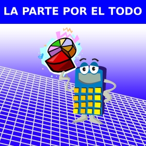 LA PARTE POR EL TODO