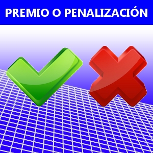 PREMIO O PENALIZACIÓN