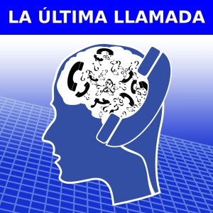 LA ÚLTIMA LLAMADA