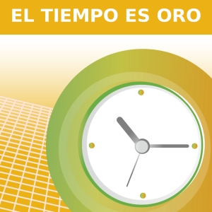 EL TIEMPO ES ORO