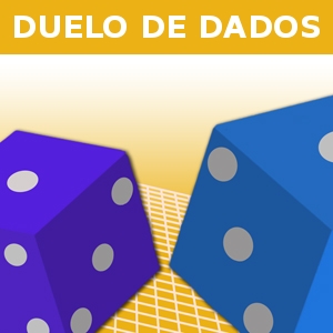DUELO DE DADOS