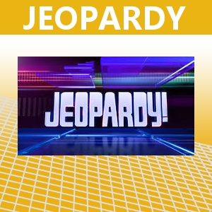 JEOPARDY