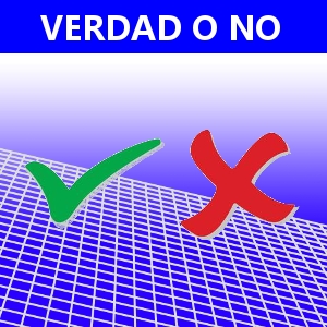 VERDAD O NO