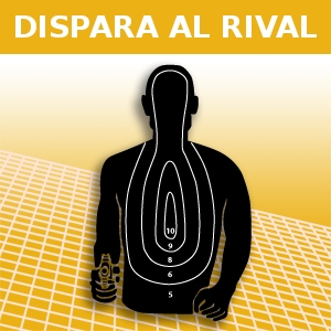 DISPARA AL RIVAL