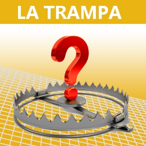 LA TRAMPA
