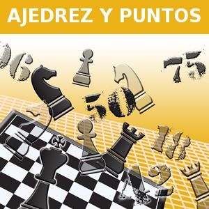 AJEDREZ Y PUNTOS