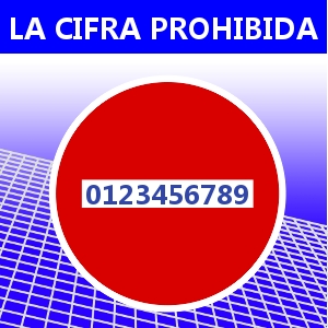 LA CIFRA PROHIBIDA