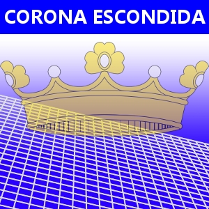 CORONA ESCONDIDA