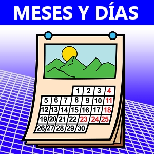 MESES Y DÍAS