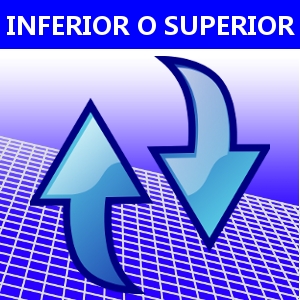 INFERIOR O SUPERIOR