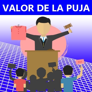 VALOR DE LA PUJA